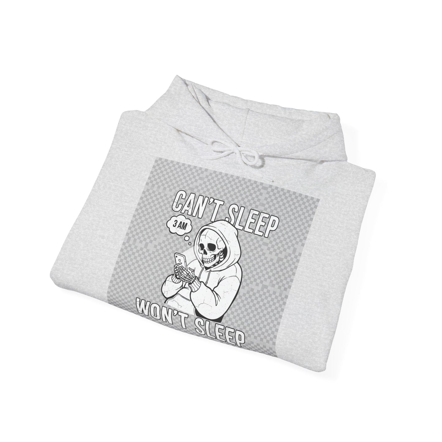 Can't Sleep Won't Sleep – Streetwear Hoodie
