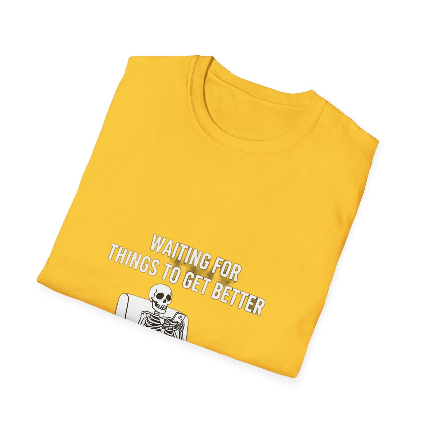 Waiting For Things To Get Better – Streetwear T-Shirt