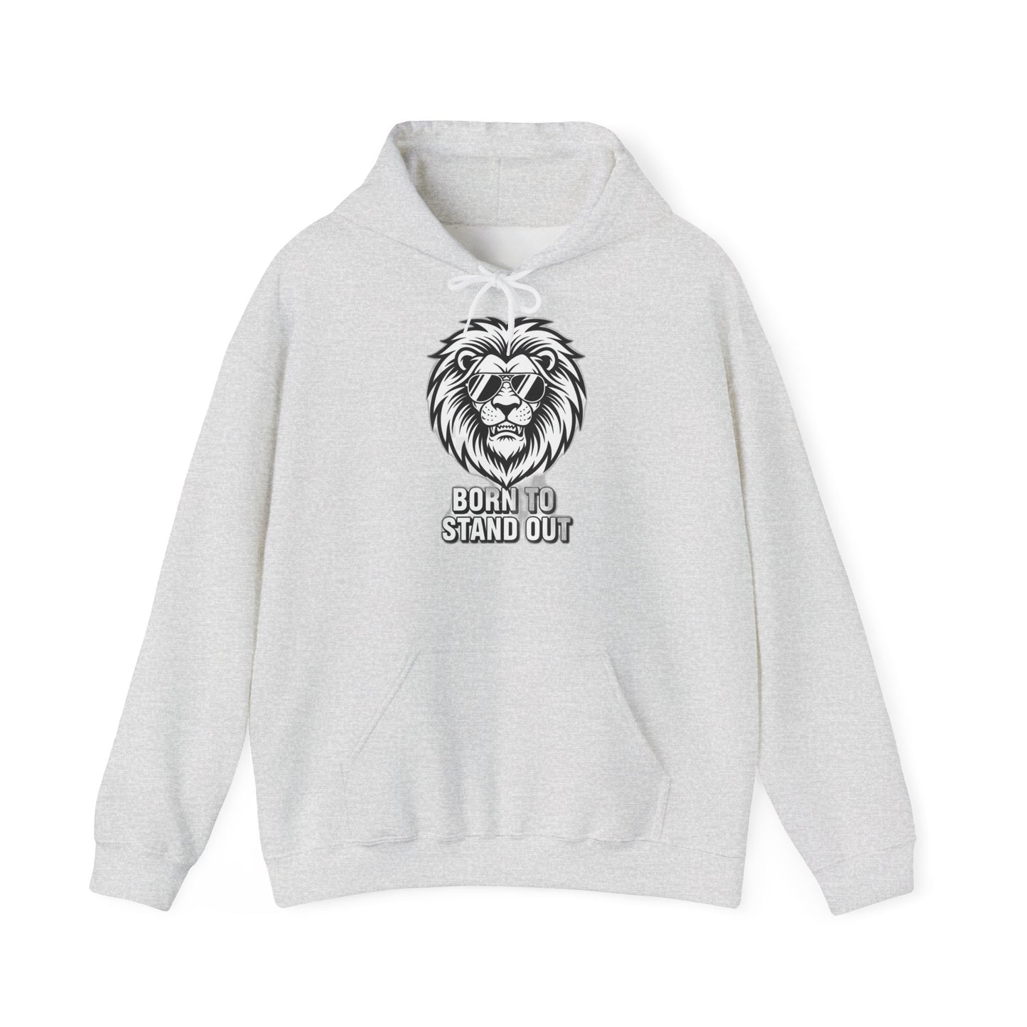 Born To Stand Out – Streetwear Hoodie