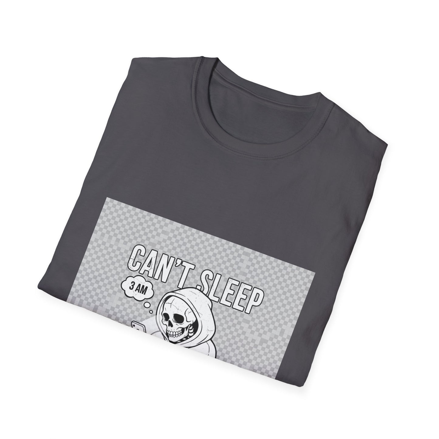 Can't Sleep Won't Sleep – Streetwear T-Shirt