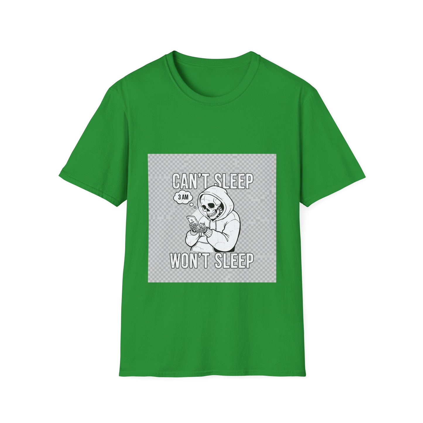 Can't Sleep Won't Sleep – Streetwear T-Shirt