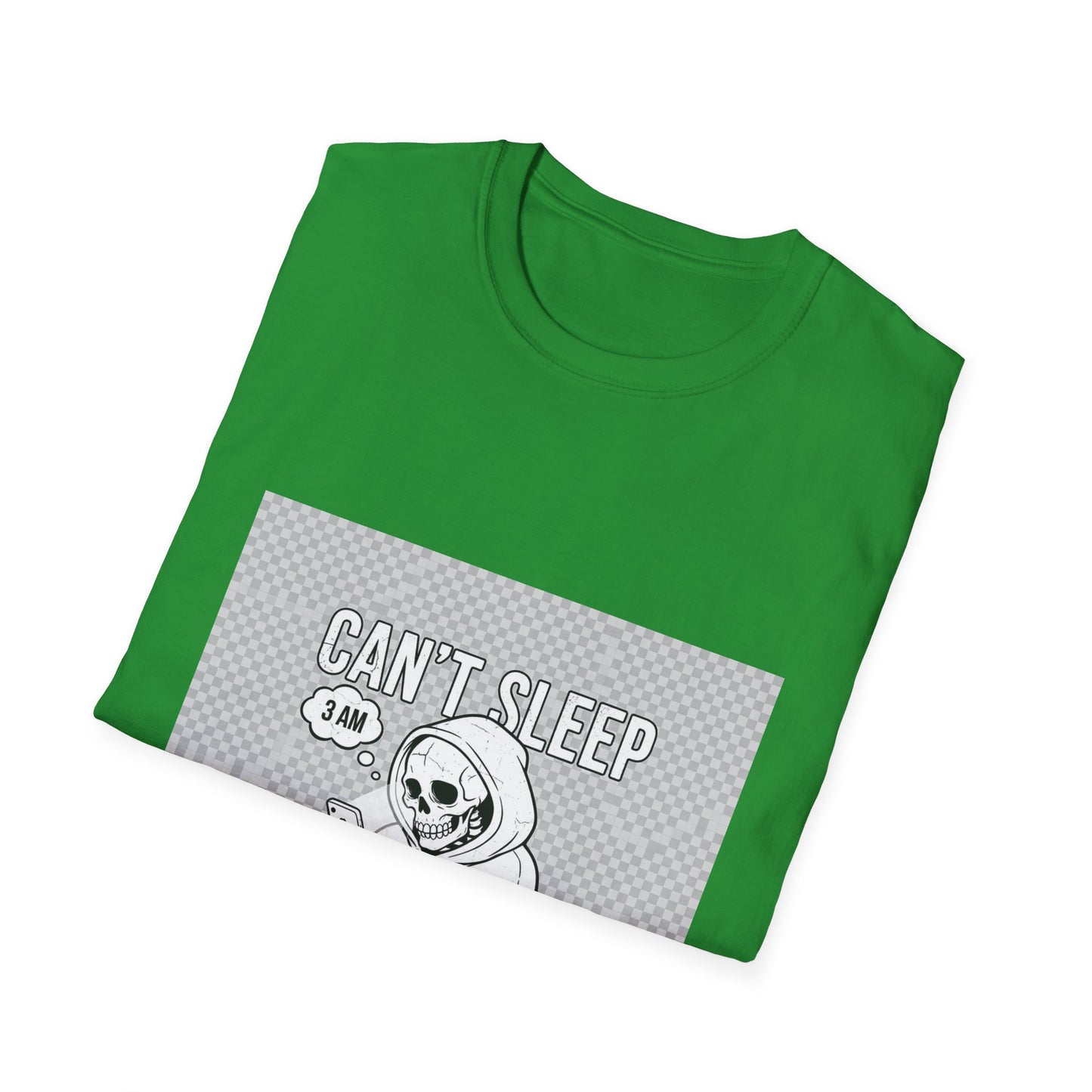 Can't Sleep Won't Sleep – Streetwear T-Shirt