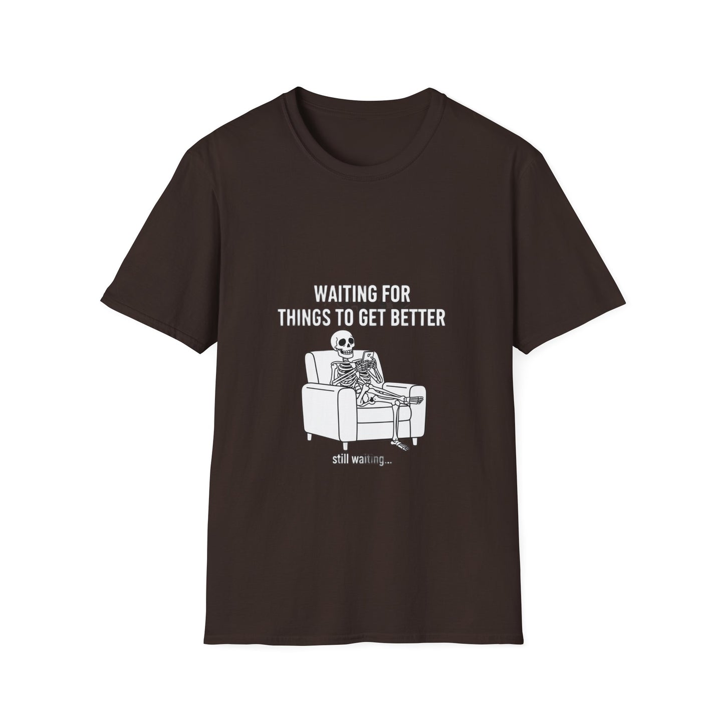 Waiting For Things To Get Better – Streetwear T-Shirt
