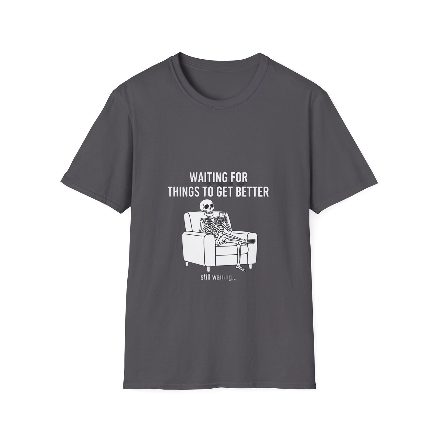 Waiting For Things To Get Better – Streetwear T-Shirt